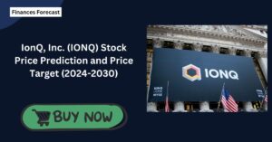 IonQ, Inc. (IONQ) Stock Price Prediction and Price Target (2024-2030)
