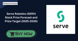 Serve Robotics (SERV) Stock Price Forecast and Price Target (2025-2030)