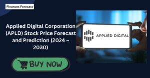 Applied Digital Corporation (APLD) Stock Price Forecast and Prediction (2024 – 2030)